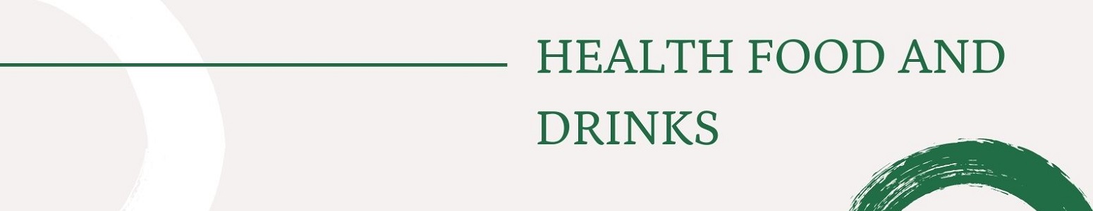 Health Food & Drinks